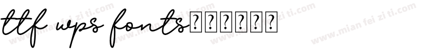 ttf wps fonts字体转换